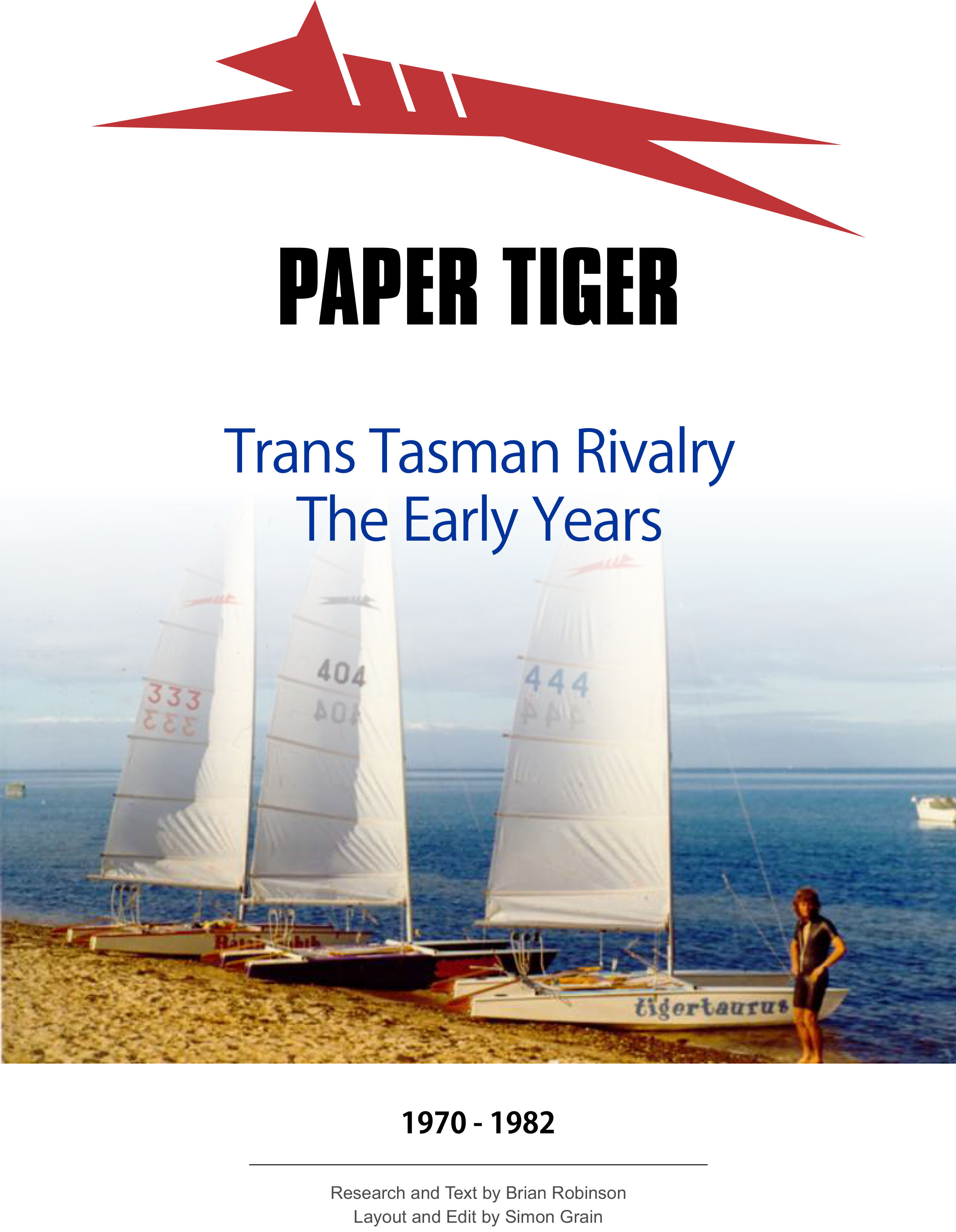 Paper Tiger Trans Tasman Rivalry The Early Years Edition 2.3 1